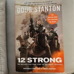 12 Strong by Doug Stanton